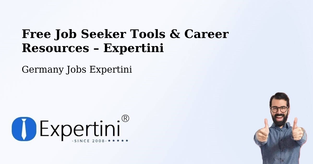 Free Job Seeker Tools & Career Resources – Bergatreute - Bergatreute, Germany Jobs Expertini