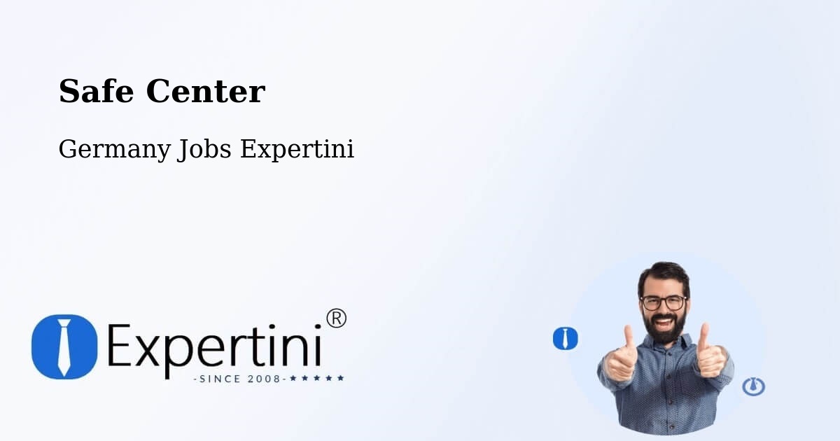 Safety Center – Bergatreute - Germany Jobs Expertini